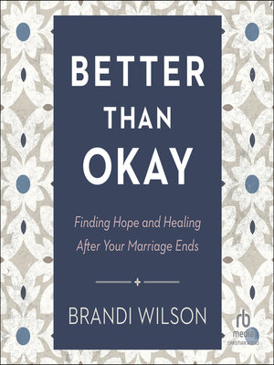 cover image of Better Than Okay